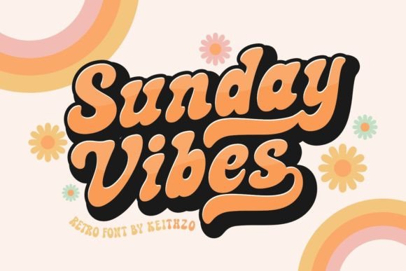 Capture the Retro Spirit with the Sunday Vibes Font