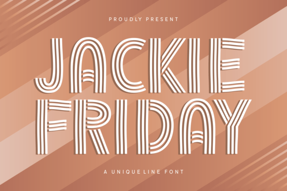Jackie Friday: The Eye-Catching Line Display Font